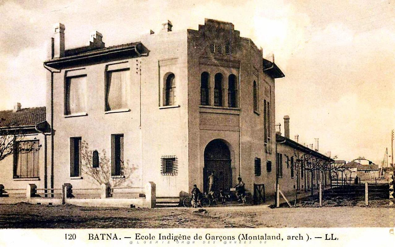 Batna - ecole Indigene de Garcons.jpg